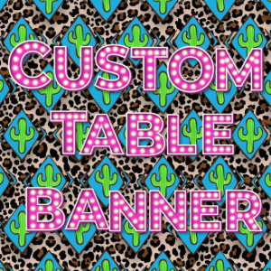 Custom Table Banner